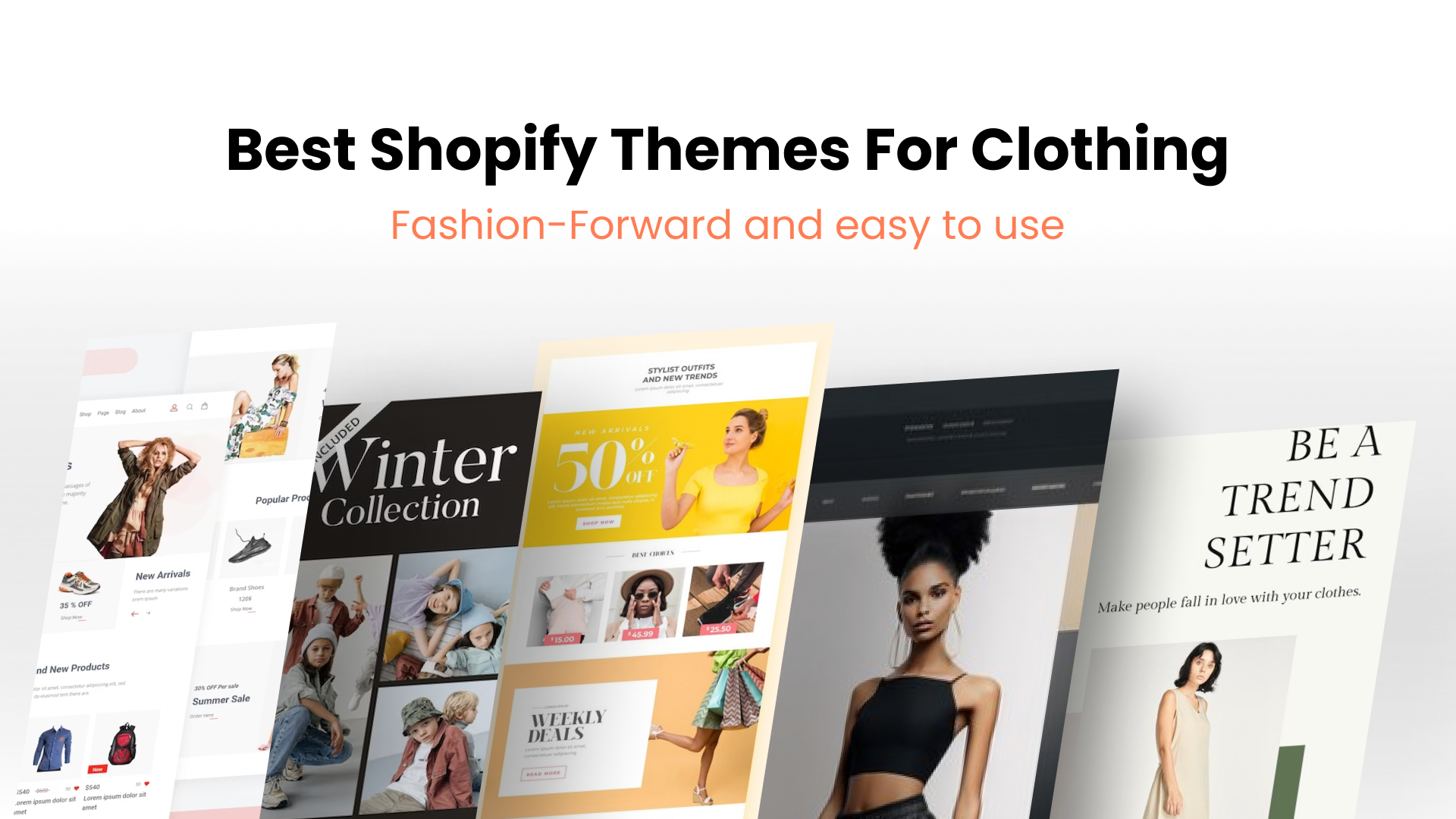 Best Shopify Themes for Clothing: Fashion-Forward and Easy to Use