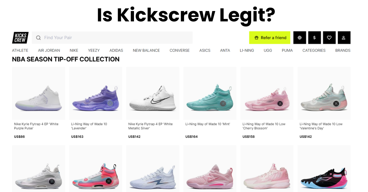 Is Kickscrew Legit? Everything You Need to Know in 2024