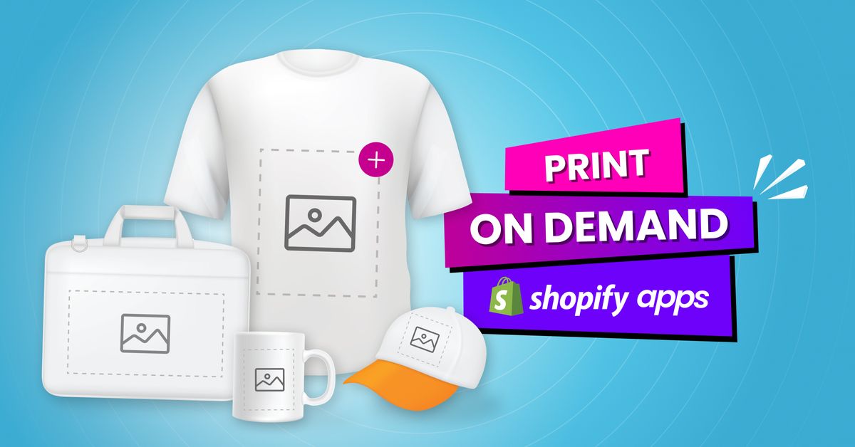 10 Must-Try Print-on-Demand Shopify Apps for Unique Products and Designs