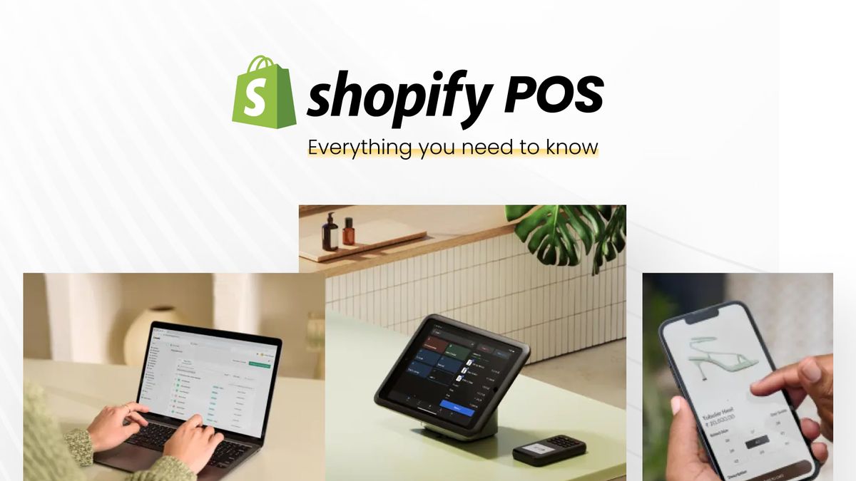 Shopify Point of Sale: Everything You Need to Know