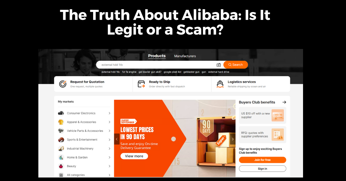 The Truth About Alibaba: Is It Legit or a Scam?