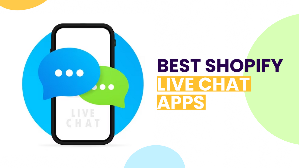 Best Shopify Live Chat Apps for 2024