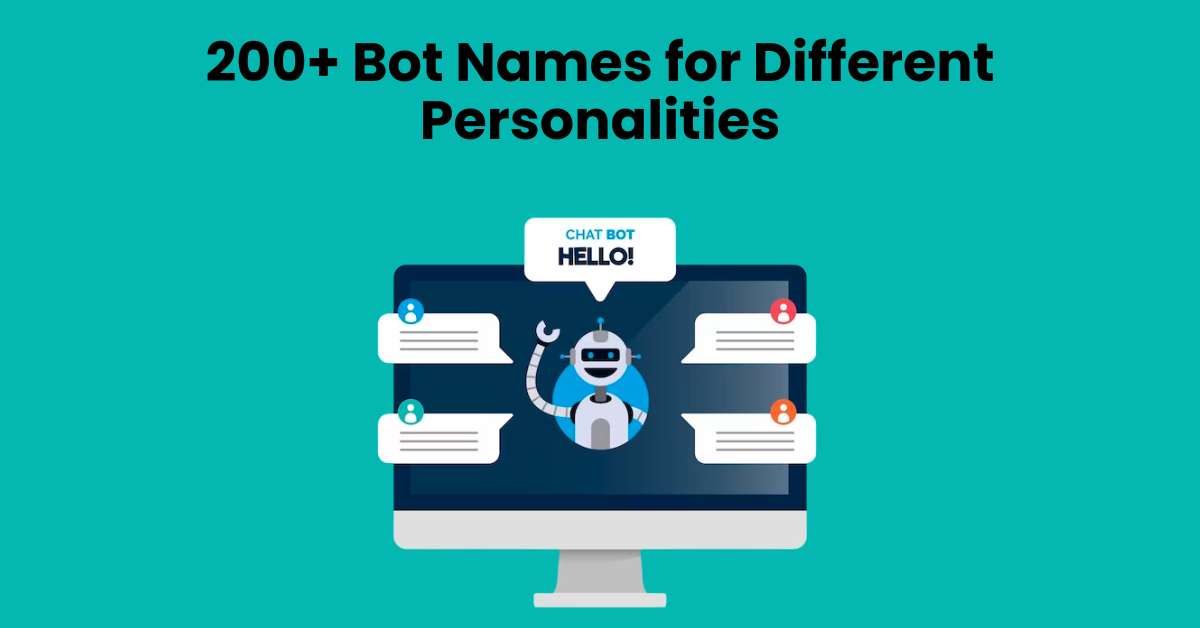 200+ Bot Names for Different Personalities