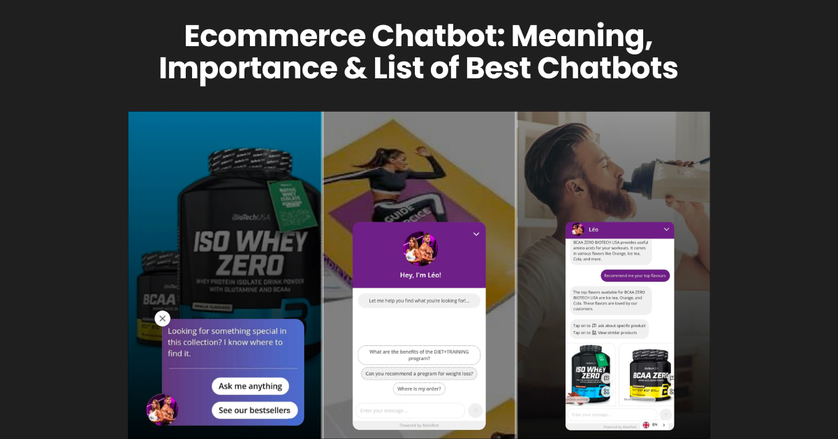 Ecommerce Chatbot: Meaning, Importance & List of Best Chatbots