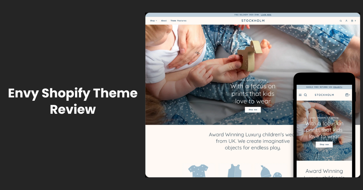 Envy Shopify Theme Review: Features, Pros, and Cons