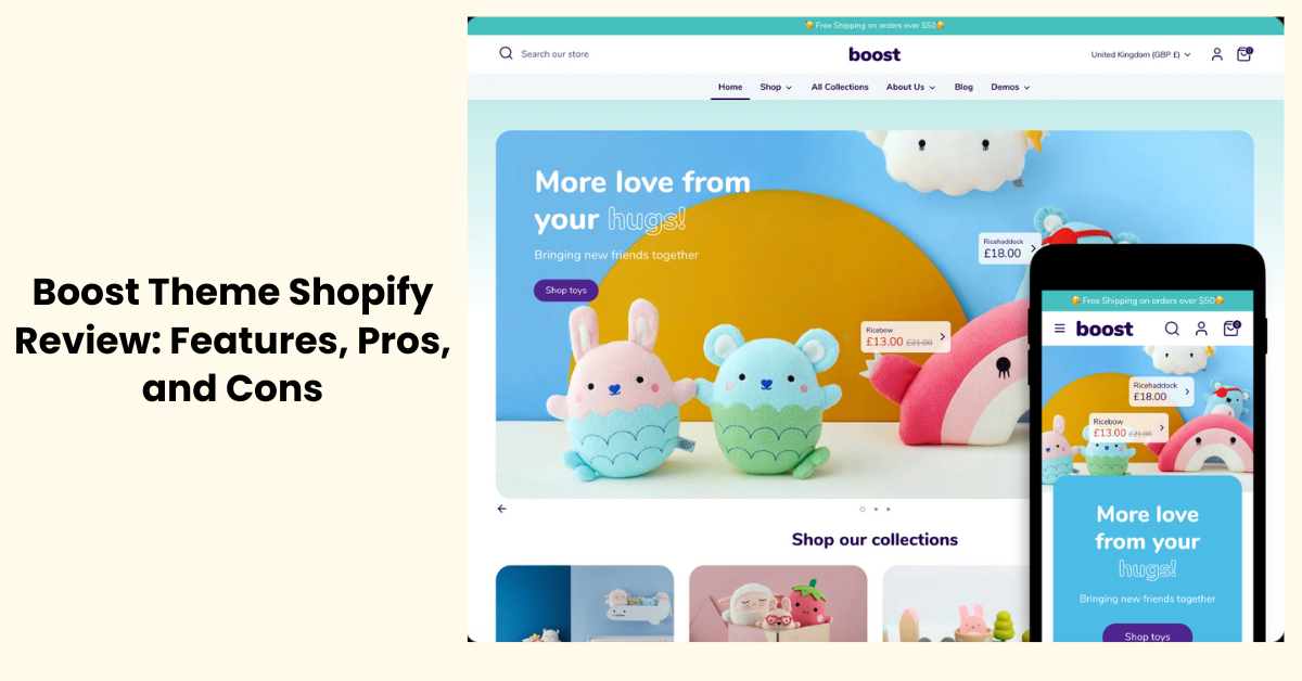Boost Theme Shopify Review: Features, Pros, and Cons