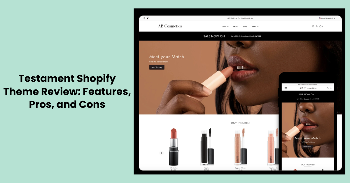 Testament Shopify Theme Review: Features, Pros, and Cons