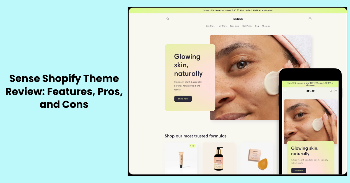Sense Shopify Theme Review: Features, Pros, and Cons