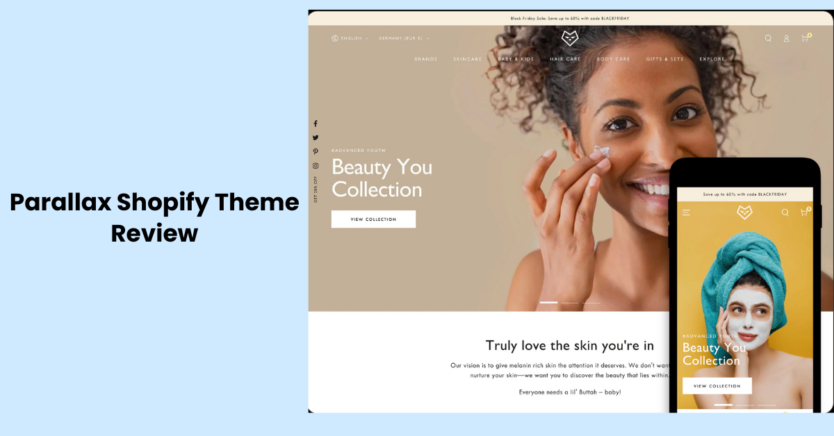 Be Yours Shopify Theme Review: Features, Pros, and Cons