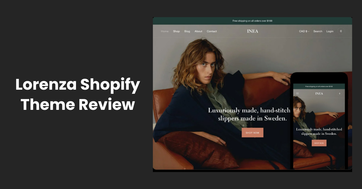 Lorenza Shopify Theme Review: Features, Pros, and Cons