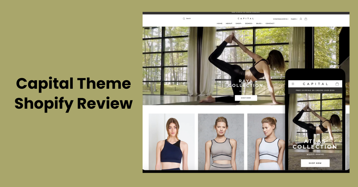Capital Theme Shopify Review: Features, Pros, and Cons