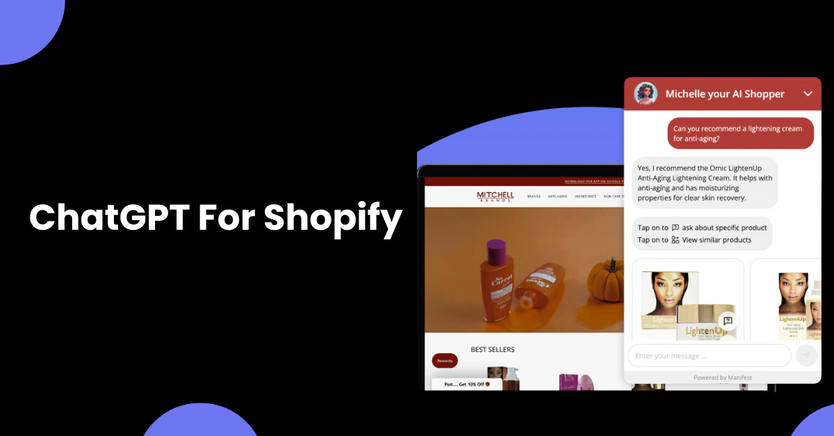 ChatGPT For Shopify: Integrating ChatGPT into Your Shopify Store