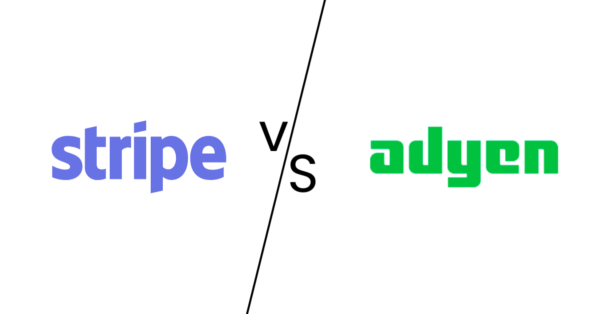 Stripe vs Adyen Showdown: Choosing Your 2024 Gateway