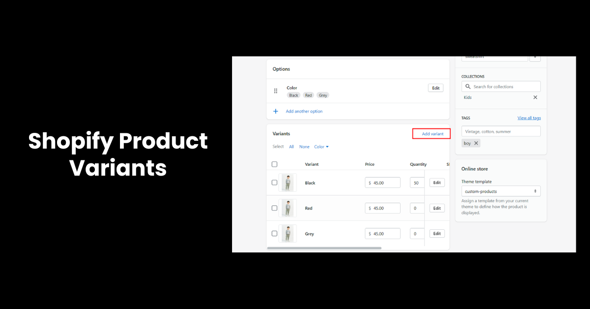 Shopify Product Variants: What It Is & How To Add It