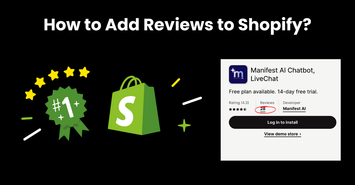 How to Add Reviews to Shopify: A Comprehensive Guide
