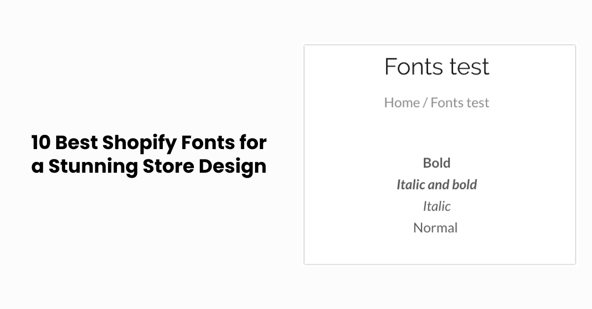 10 Best Shopify Fonts for a Stunning Store Design