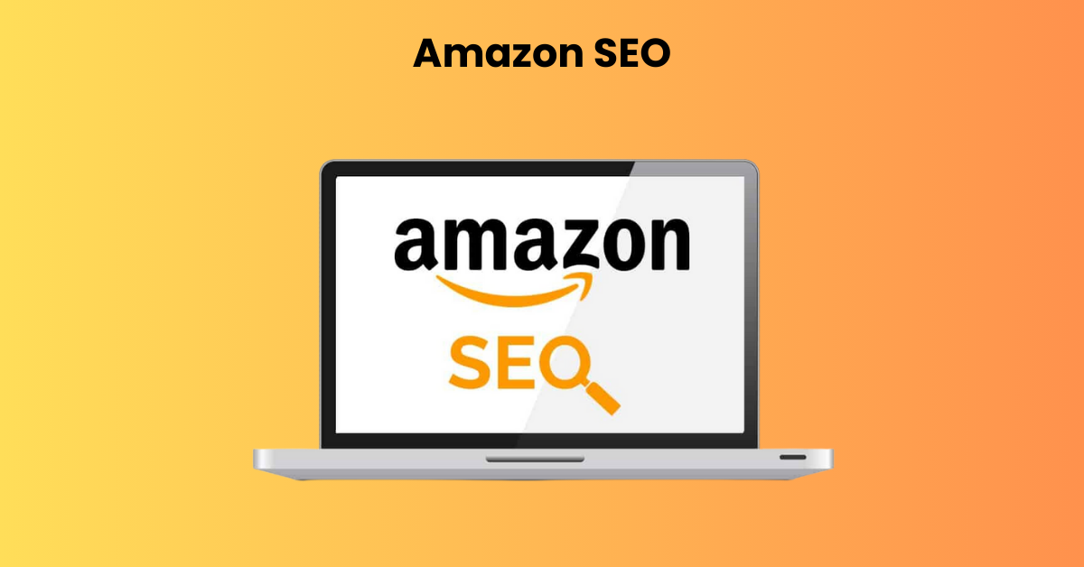Amazon SEO: Strategies to Improve Your Product Search Rankings