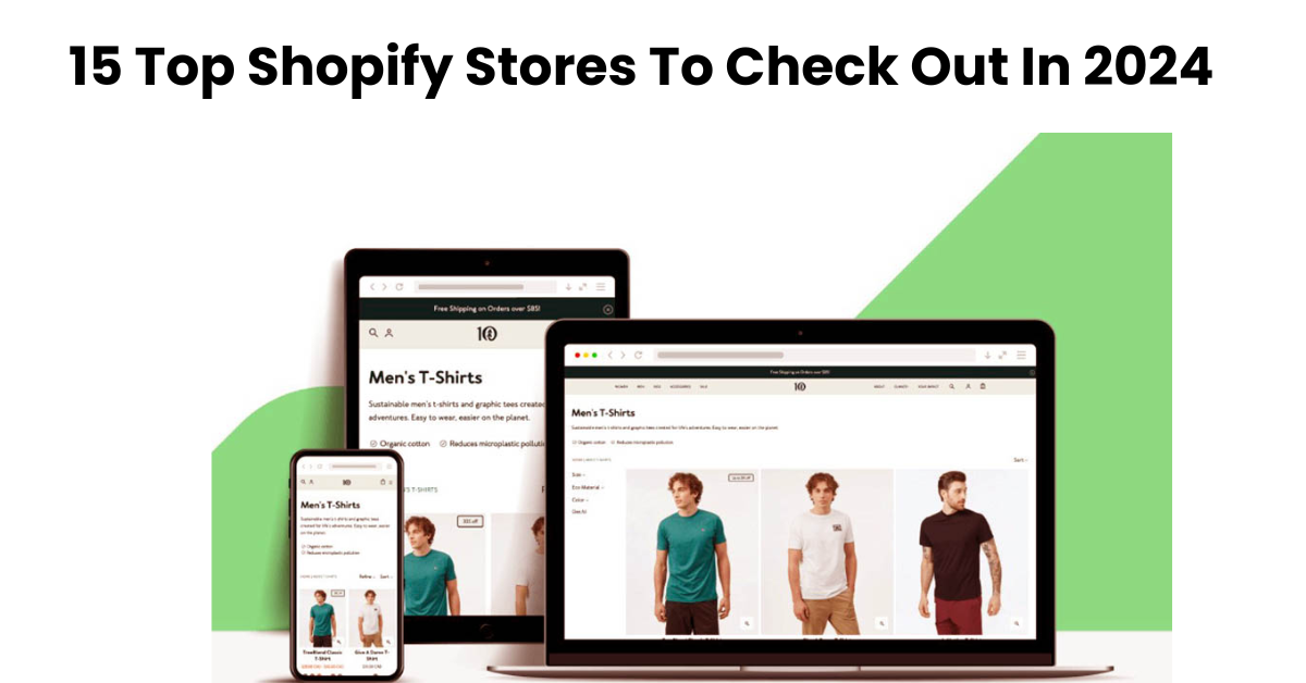 15 Top Shopify Stores To Check Out In 2024