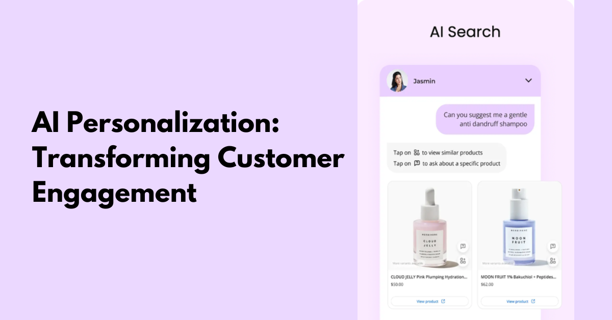 AI Personalization: Transforming Customer Engagement