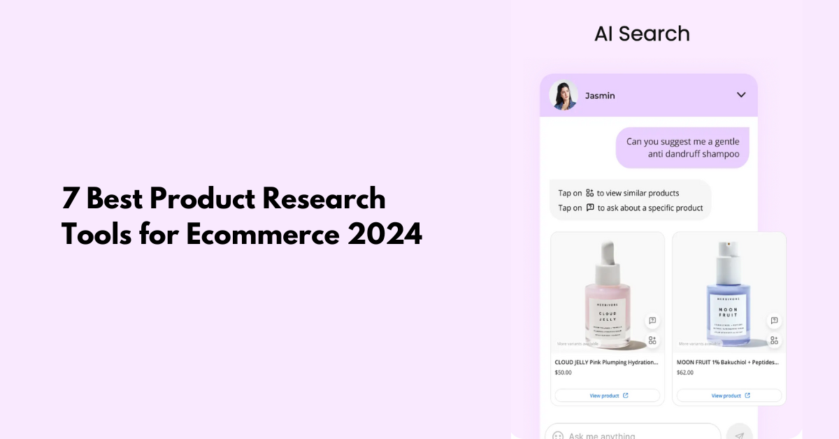 7 Best Product Research Tools for Ecommerce 2024