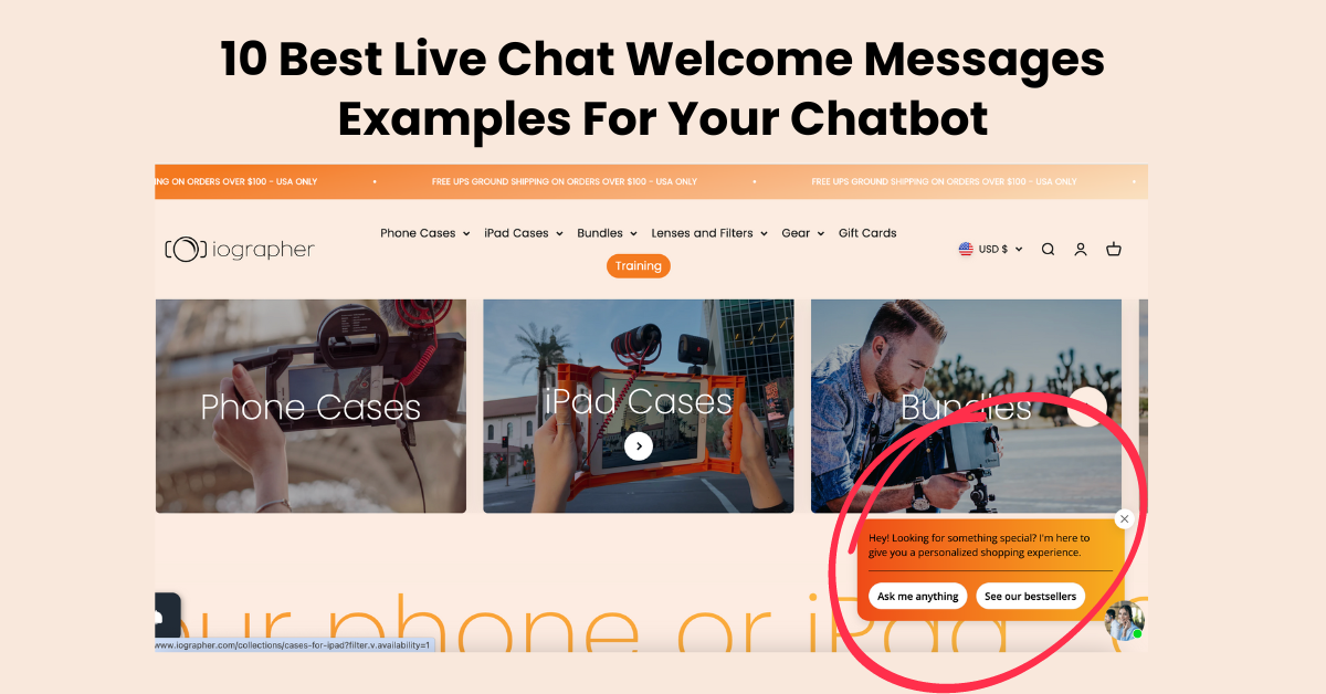 10 Best Live Chat Welcome Message Examples For Your Chatbot