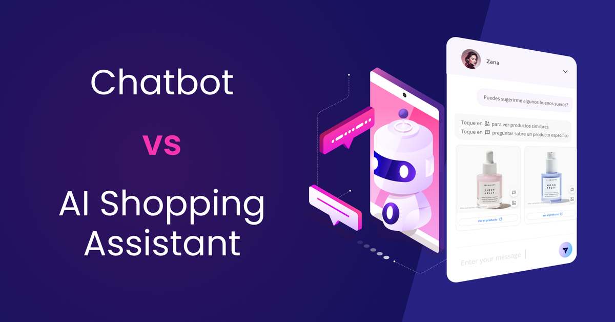 Chatbot vs AI Shopping Assistant