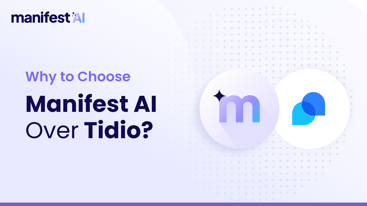 Why to Choose Manifest AI Over Tidio?