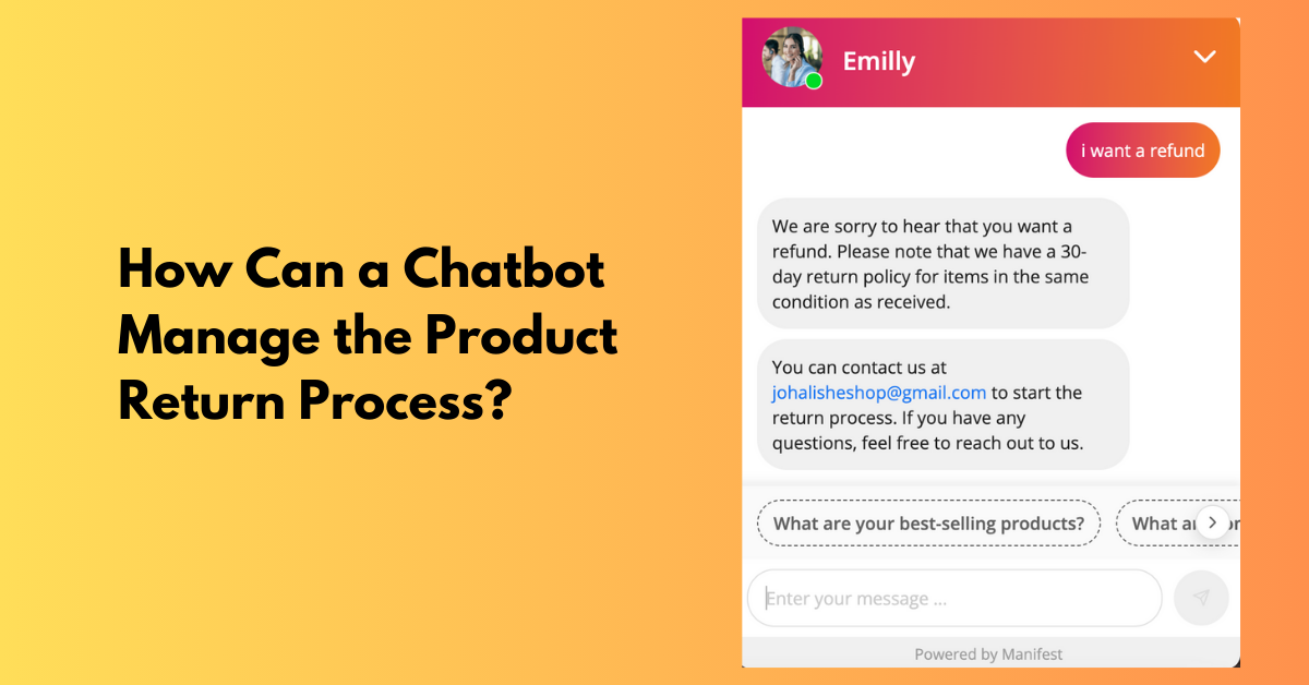How Can a Chatbot Manage the Product Return Process? (2024)