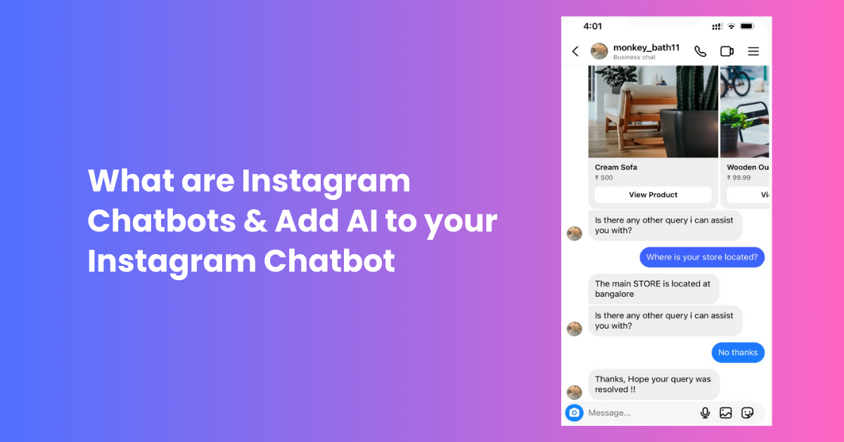 What are Instagram Chatbots & Add AI to your Instagram Chatbot