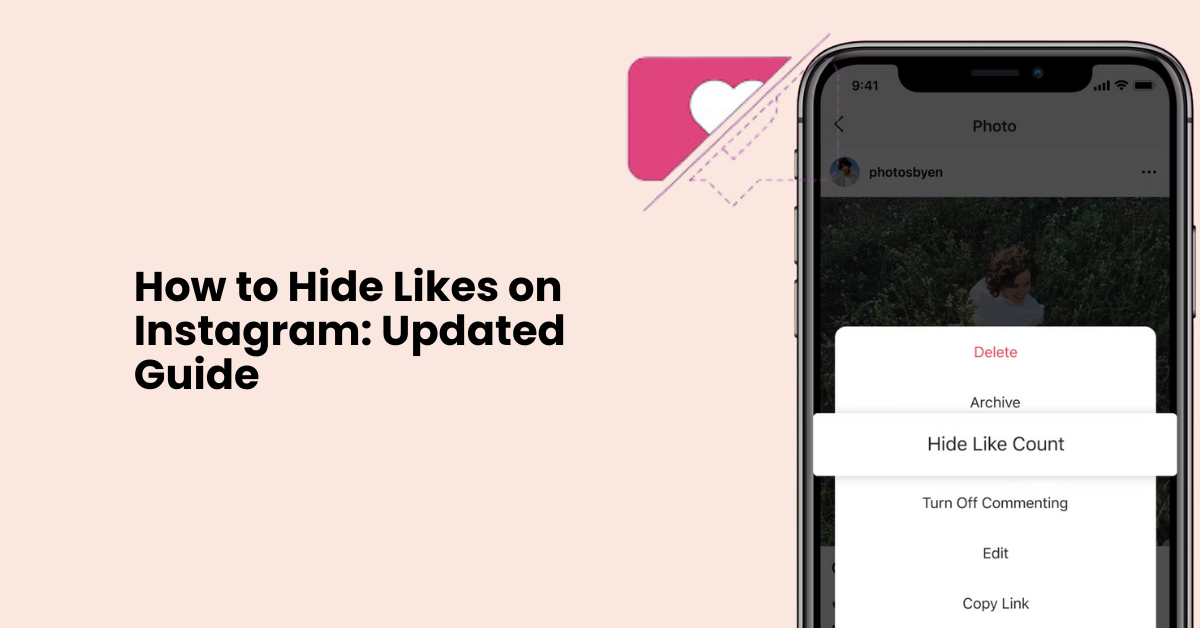 How to Hide Likes on Instagram: Updated Guide