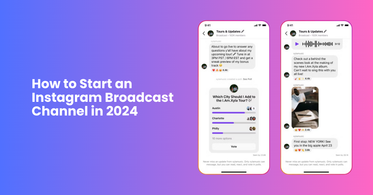 How to Start an Instagram Broadcast Channel in 2024