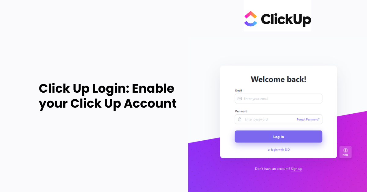 Click Up Login: Enable your Click Up Account