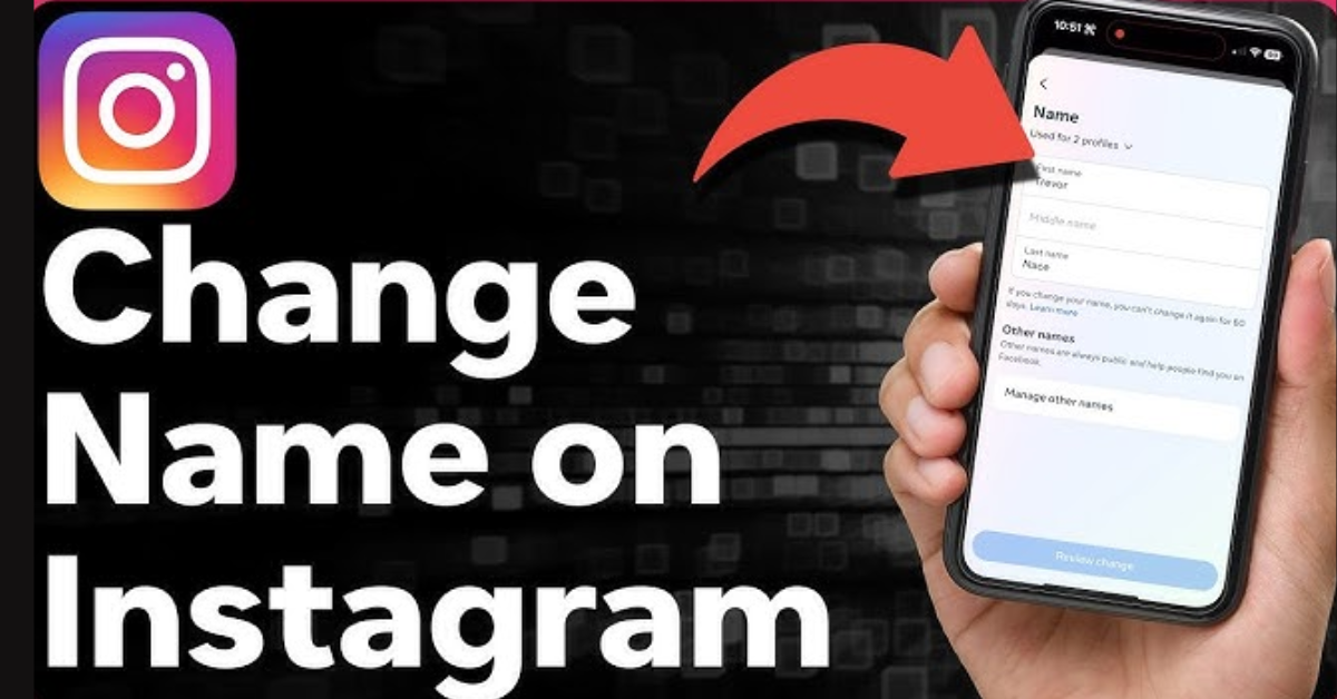 How to Change Instagram Name in 2024