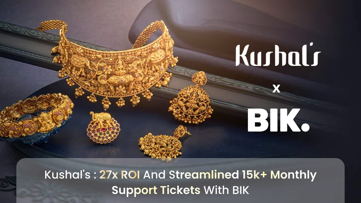 How Kushal's Jewellery Achieved 27x ROI & Streamlined Support with BIK.ai CRM