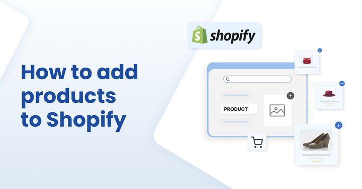 how to add products to shopify