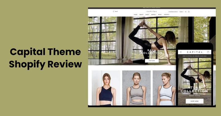 Capital Theme Shopify Review