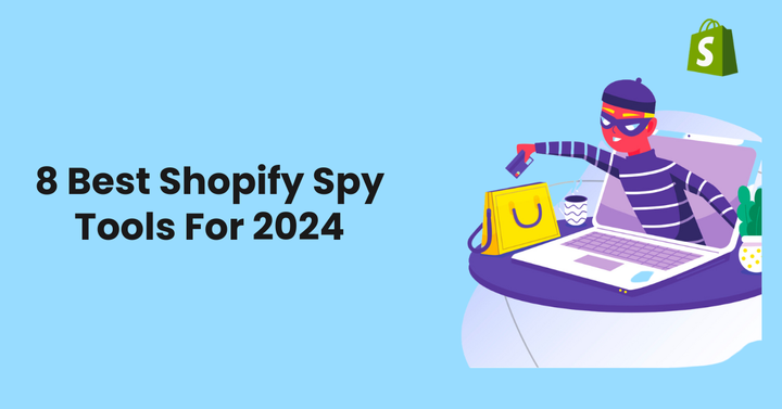 Shopify Spy Tools