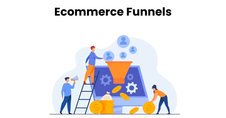 Ecommerce Funnels