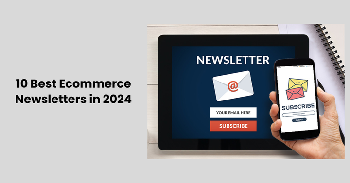 Best Ecommerce Newsletters