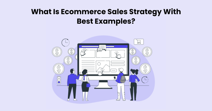 Ecommerce Sales Strategy 