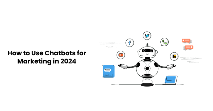 Chatbots for Marketing