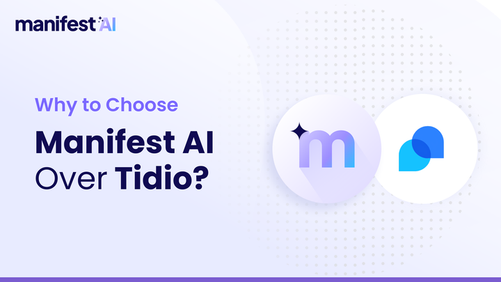 Why to Choose Manifest AI Over Tidio