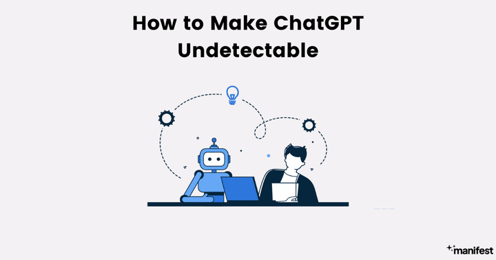 How to Make ChatGPT Undetectable