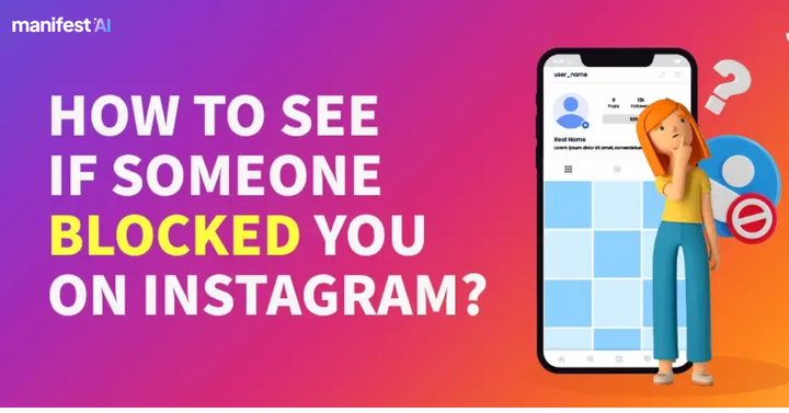 How to Know if Someone Blocked You on Instagram